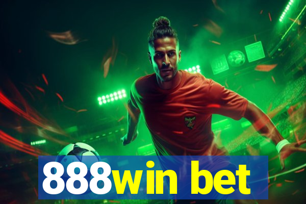 888win bet